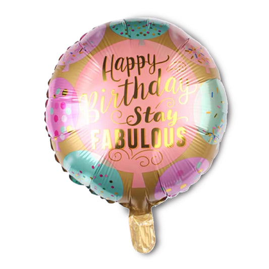 Happy Birthday Stay Fabulous 氣球 Happy Birthday Stay Fabulous Balloon